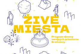 Živé miesta - Program obnovy verejných priestorov Bratislavy